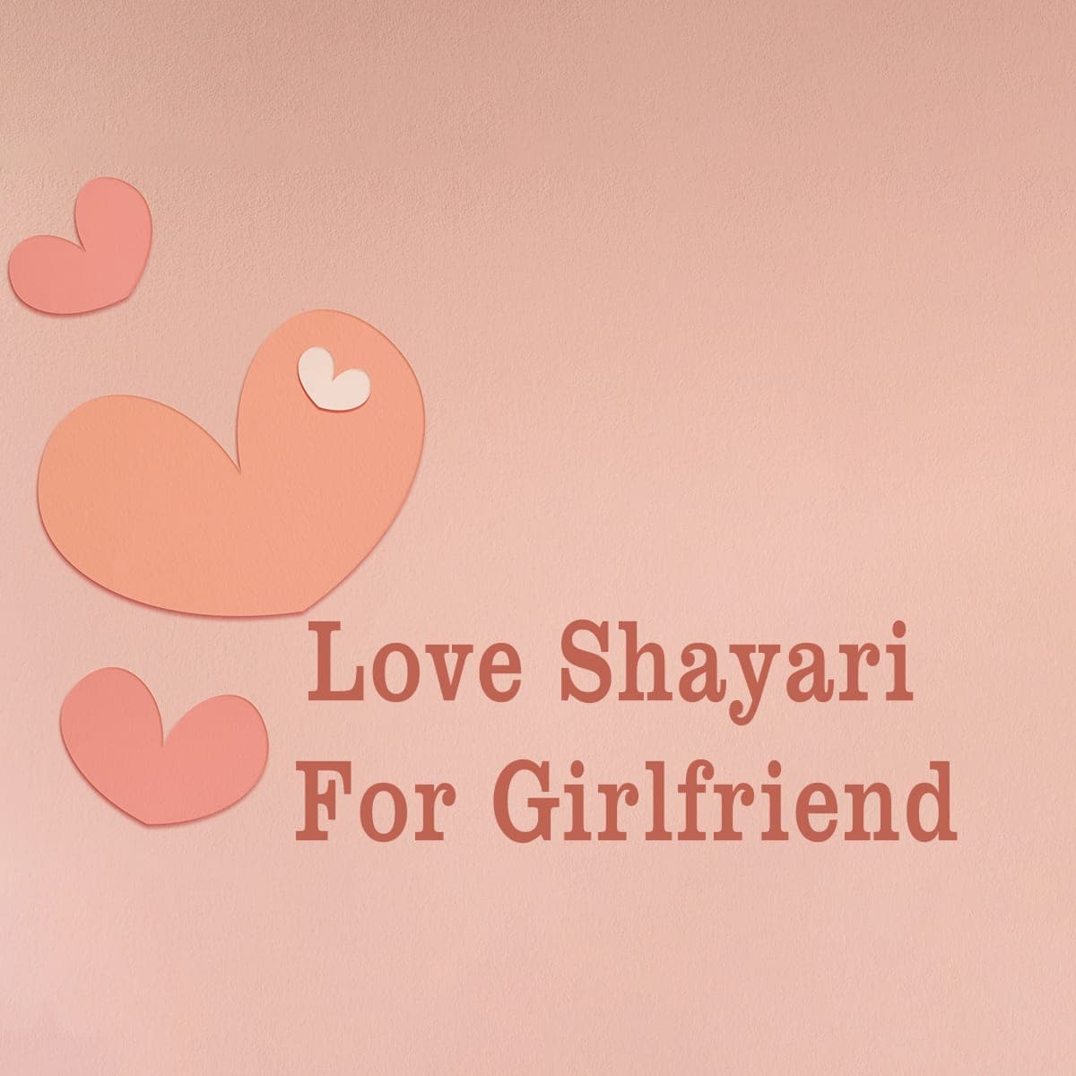 75+ Love Shayari For Girlfriend