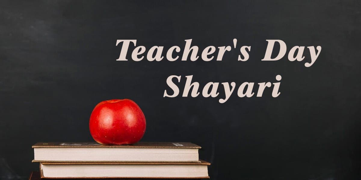 40+ Teacher's Day Shayari