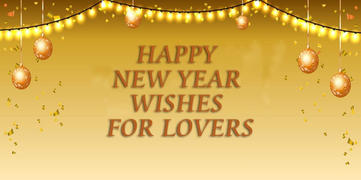 70+ Happy New year Wishes For Lovers