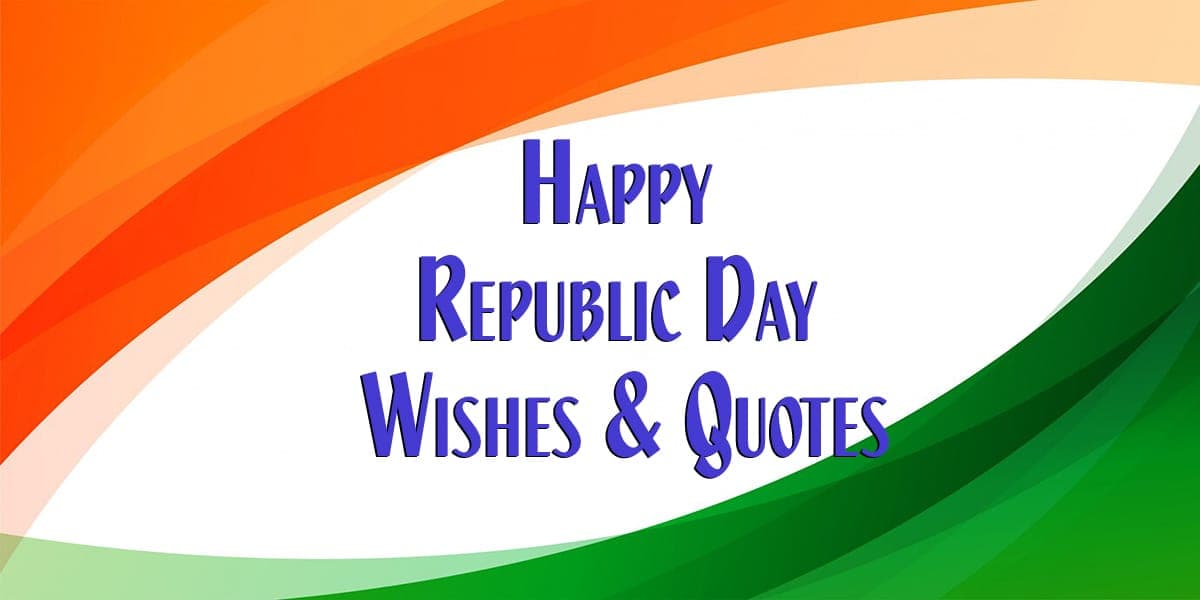 Happy Republic Day Wishes & Quotes 2024