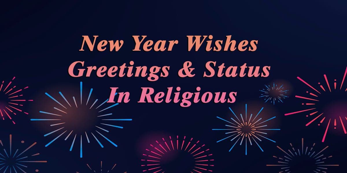 New Year Wishes Greetings & Status In Religious