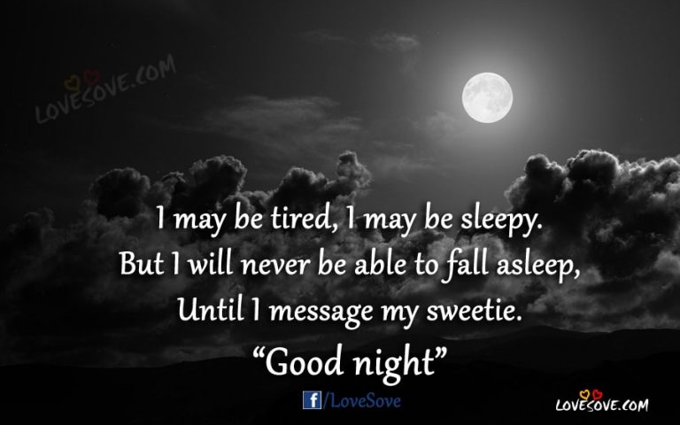 I May Be Tired - Good Night Wishes Image, Gn SMS