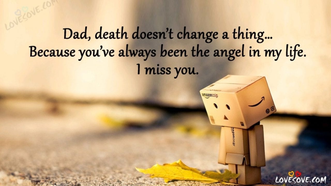 I Miss You Dad Quotes Messages Wallpapers