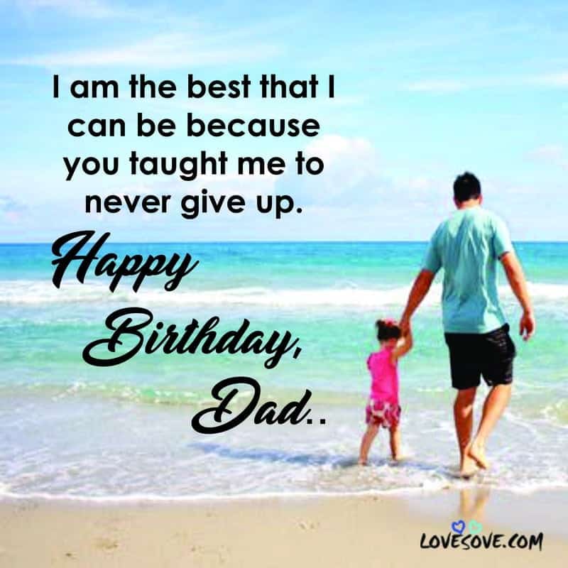happy birthday dad quotes from son