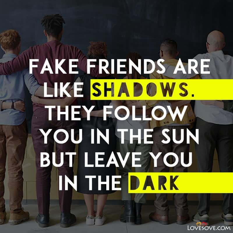 Attitude Status For Fake Friends, Quotes About Fake Friends – SociallyKeeda