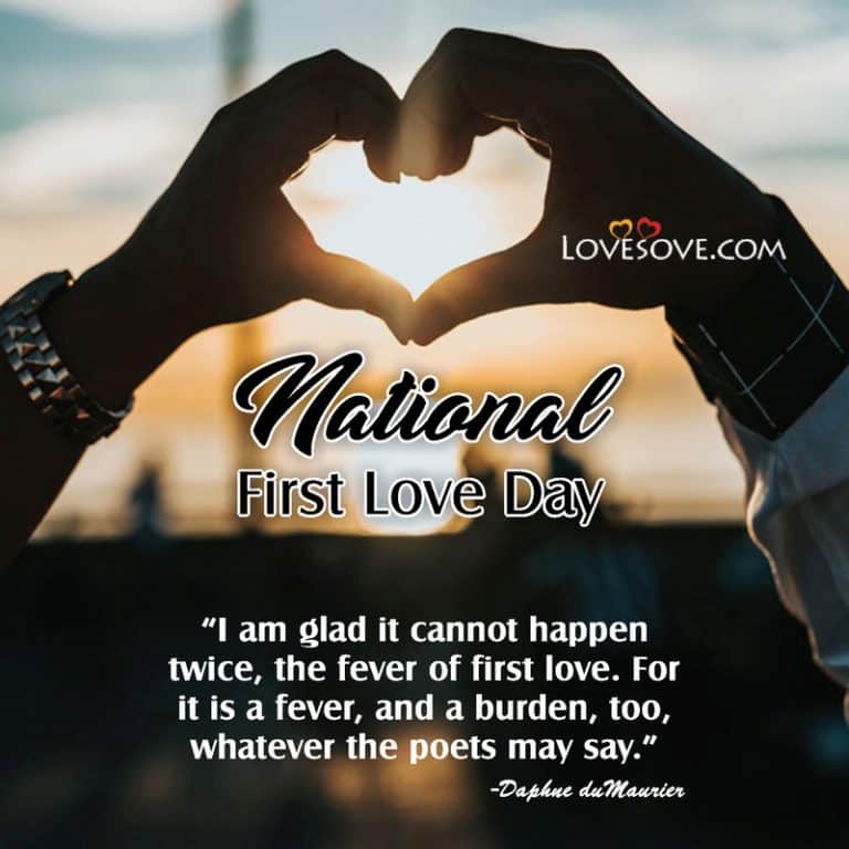 National First Love Day Quotes, Status, Thought & Messages