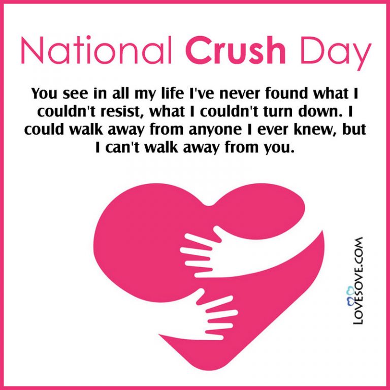 Happy National Crush Day Wishes, Quotes, Status, Meme & Thoughts