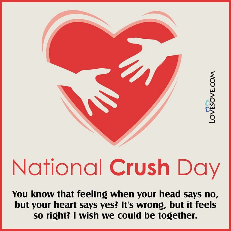 Happy National Crush Day Wishes, Quotes, Status, Meme & Thoughts