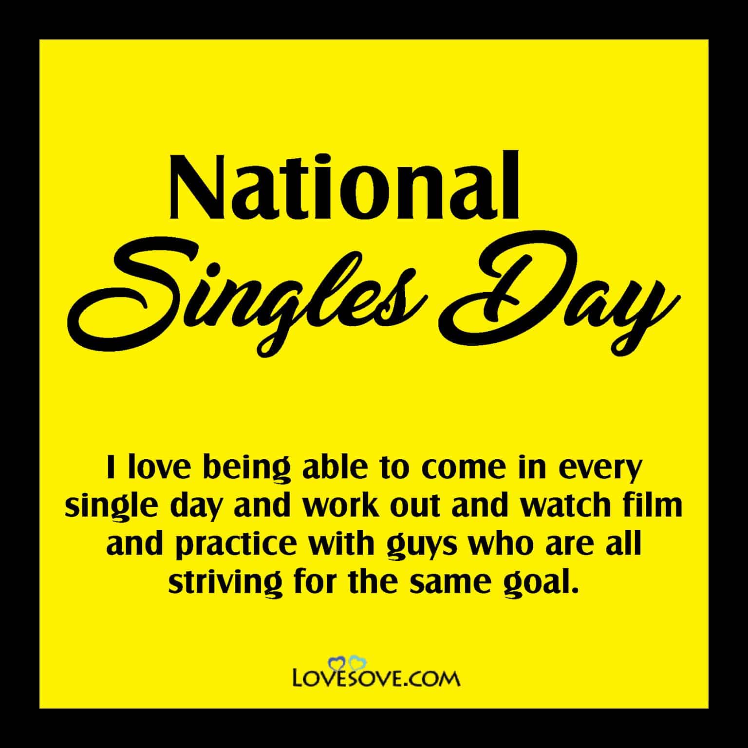 National Singles Day Status & Quotes, National Singles Day Funny Meme