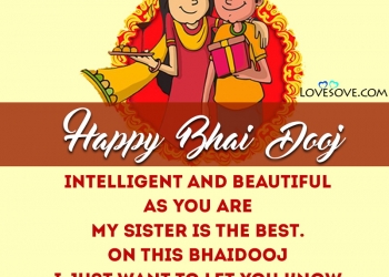 latest bhai dooj messages, bhai dooj wishes in english, bhai dooj messages, bhai dooj special quotes for sister lovesove