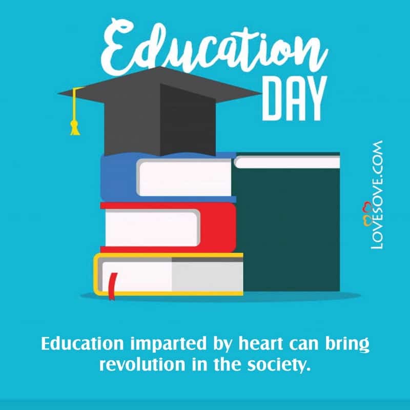 National Education Day, National Education Day Poster, National Education Day Images, Quotes On National Education Day, National Education Day Slogan, Slogan For National Education Day,