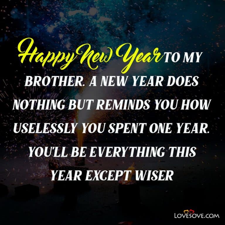 Happy New year Wishes Images & Greetings For Brother