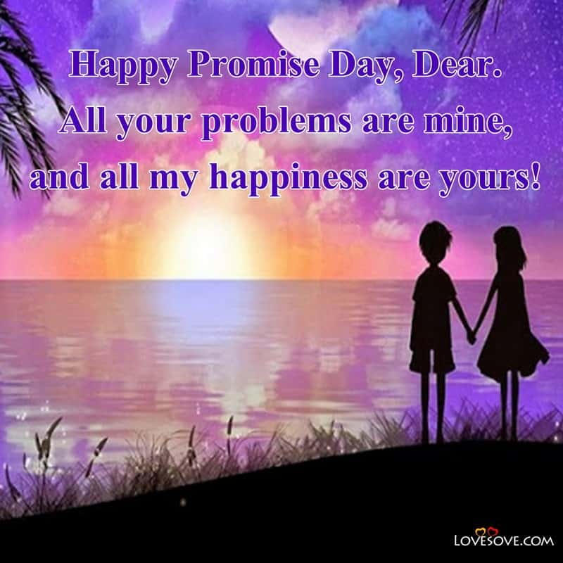 Best Promise Day Quotes, Happy Promise Day Quotes For Lover