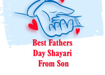 best fathers day shayari from son, best dad words