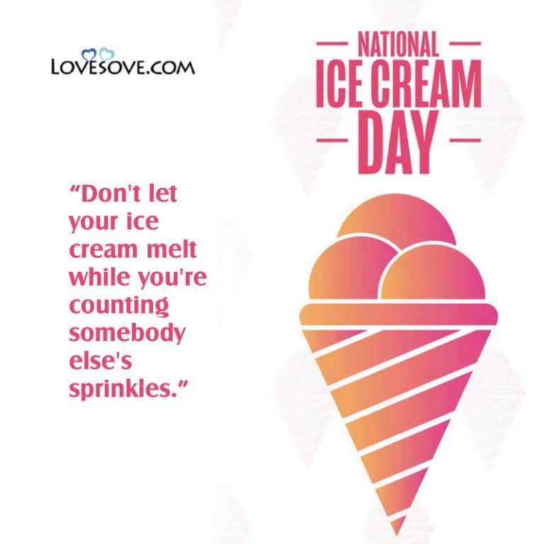 National Ice Cream Day Wishes, World Ice Cream Day Quotes