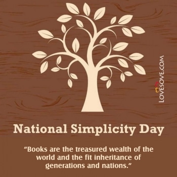 Happy National Simplicity Day Quotes, Best Status Simplicity Day