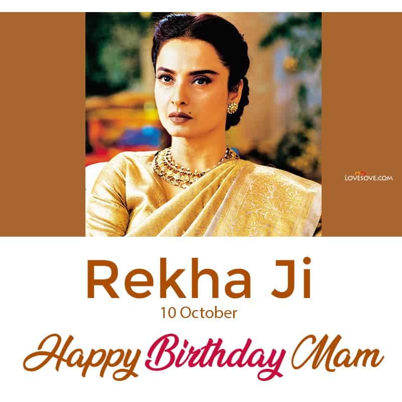 Happy Birthday Rekha Best Rekha Quotes And Dialogues Shayari World