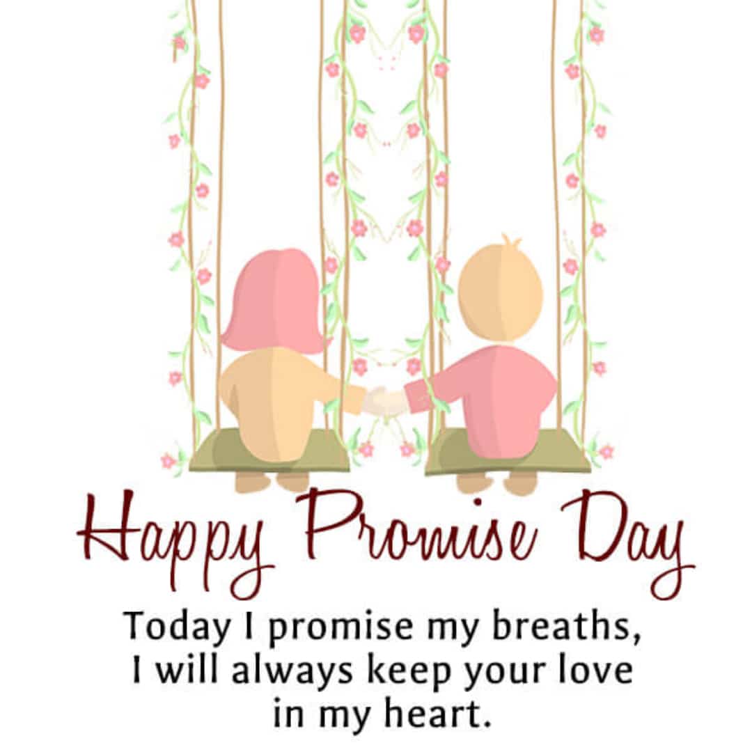 Best Promise Day Quotes, Happy Promise Day Quotes For Lover