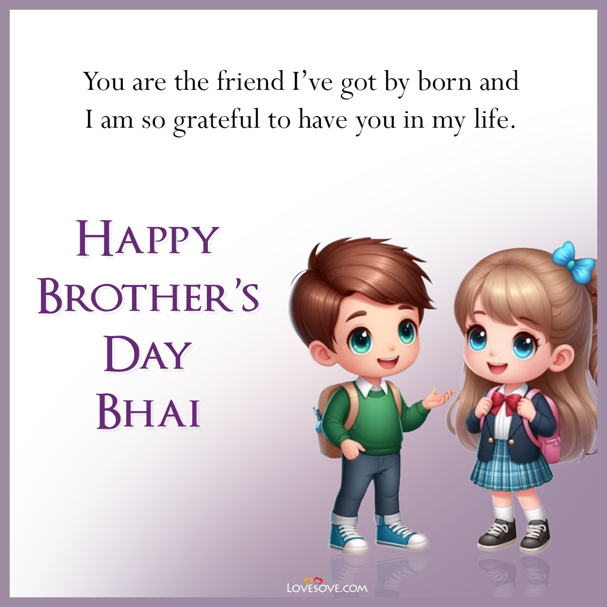 national brother's day wishes, brother's day quotes