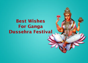 best wishes for ganga dussehra festival, ganga maiya status in english