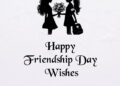 happy friendship day wishes, happy friendship day quotes