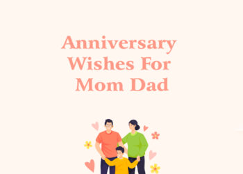 mom dad anniversary wishes in english, anniversary wishes for mom dad