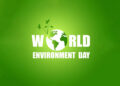 world environment day 5th june quotes to inspire you, world environment day 5th june